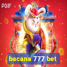 bacana 777 bet